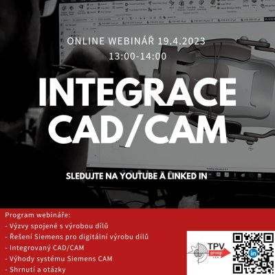 On-line webinář Integrace CAD/CAM: 13:00-14:00, 19.4.2023