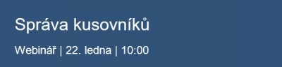 Zveme Vás na webinář "Správa kusovníků"