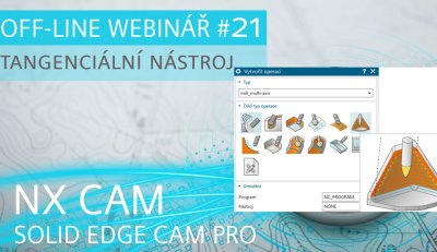 OFF-LINE WEBINÁŘ #21 | Operace s tangenciálními nástroji